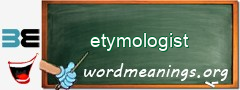 WordMeaning blackboard for etymologist